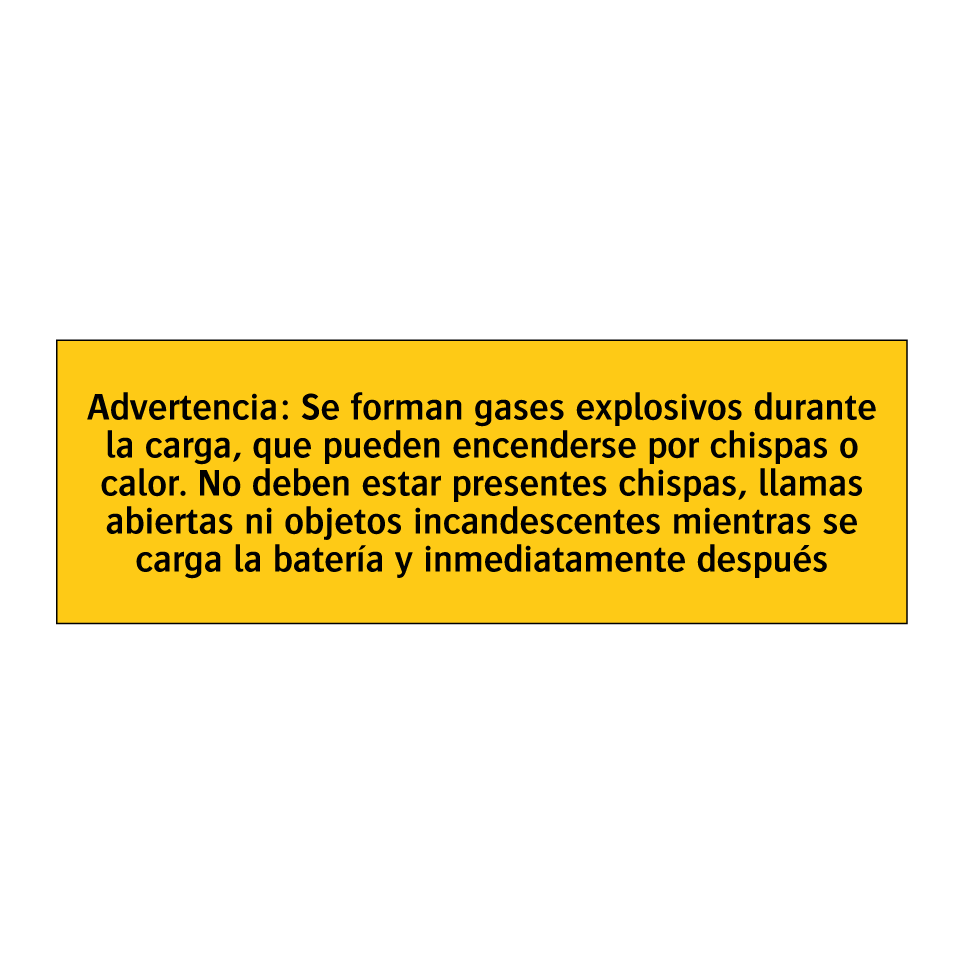Advertencia: Se forman gases explosivos durante la carga, que pueden encenderse por chispas o calor. No deben estar presentes chispas, llamas abiertas ni objetos incandescentes mientras se carga la batería y inmediatamente después