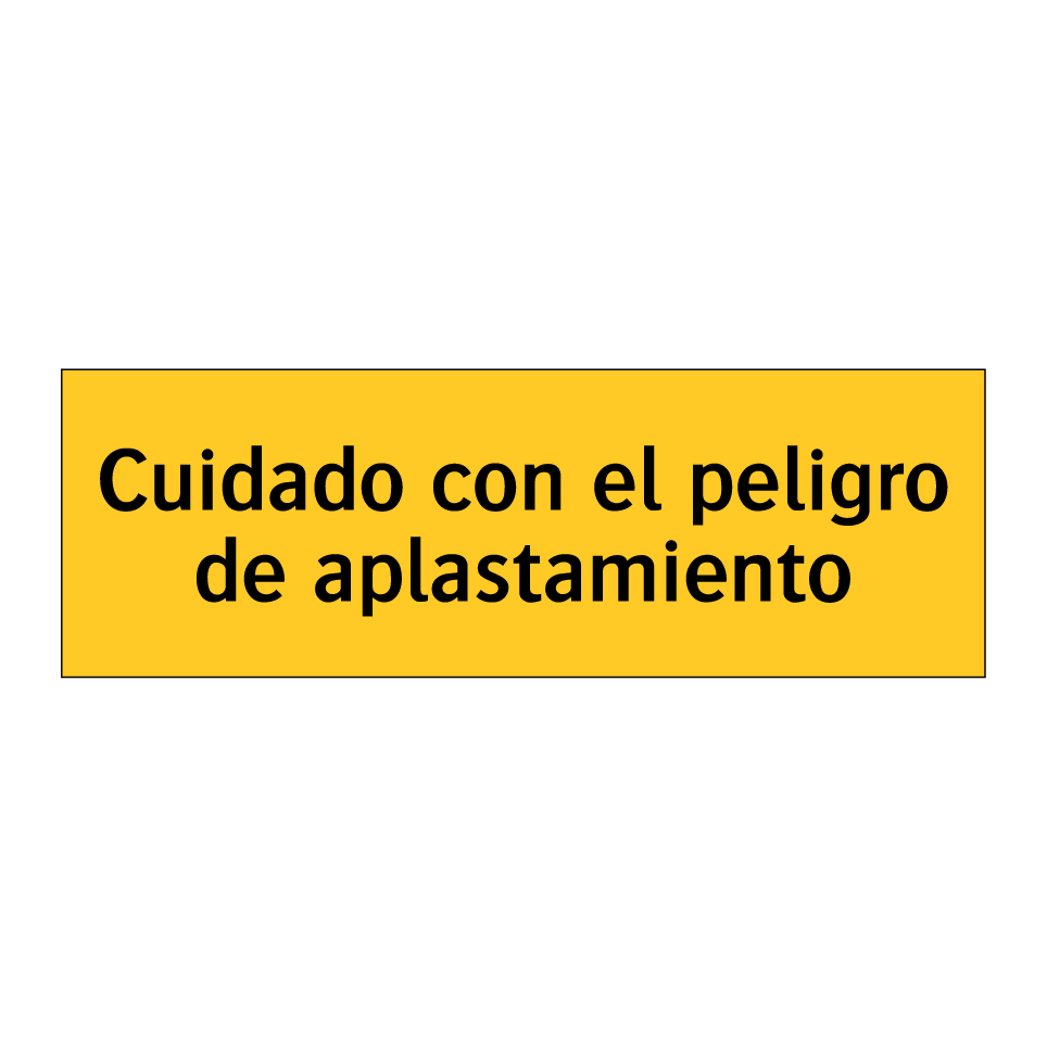 Cuidado con el peligro de aplastamiento