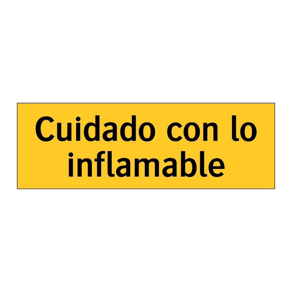 Cuidado con lo inflamable