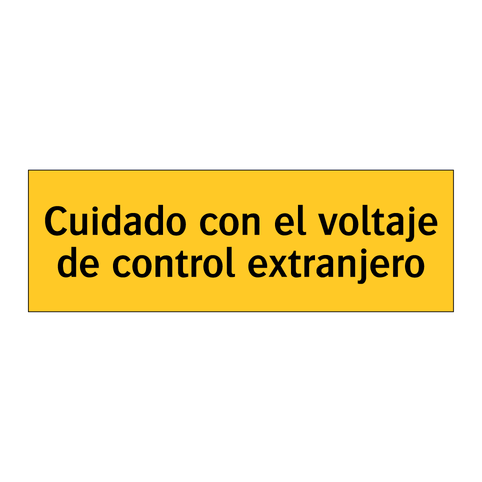 Cuidado con el voltaje de control extranjero