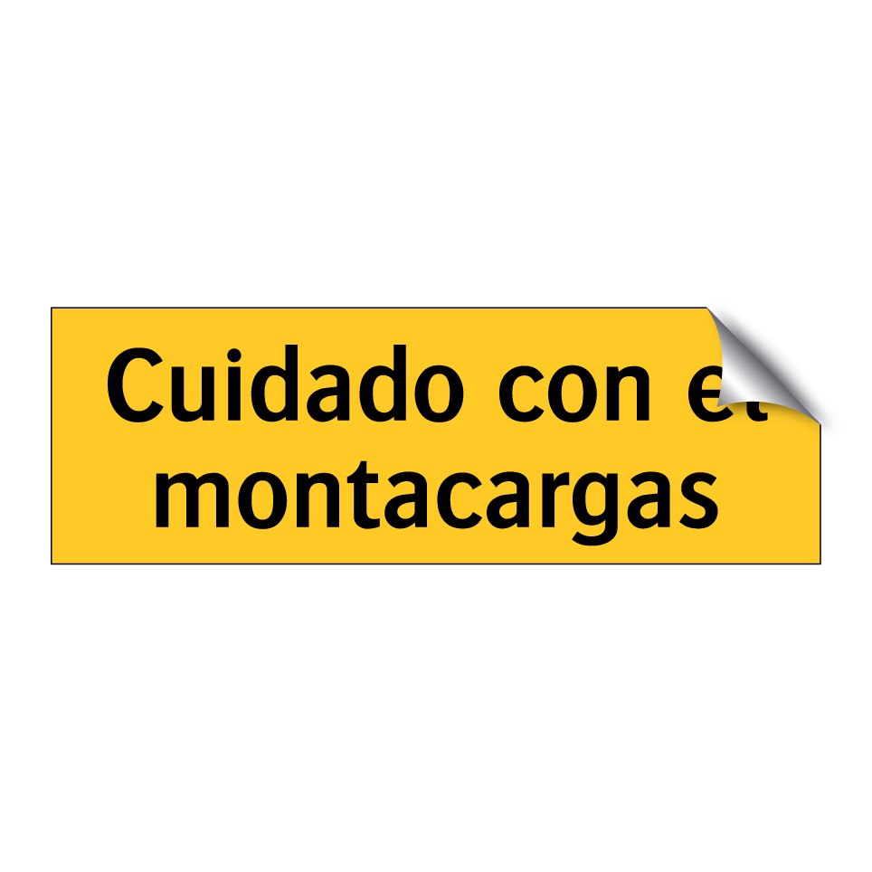 Cuidado con el montacargas