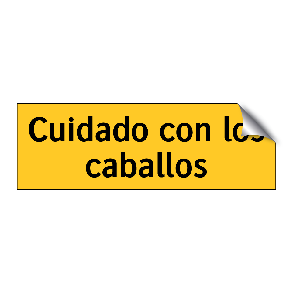 Cuidado con los caballos