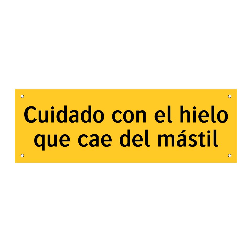 Cuidado con el hielo que cae del mástil