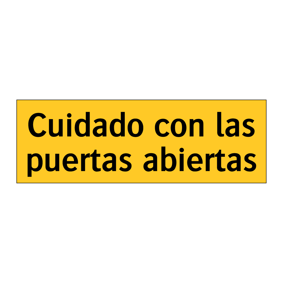 Cuidado con las puertas abiertas