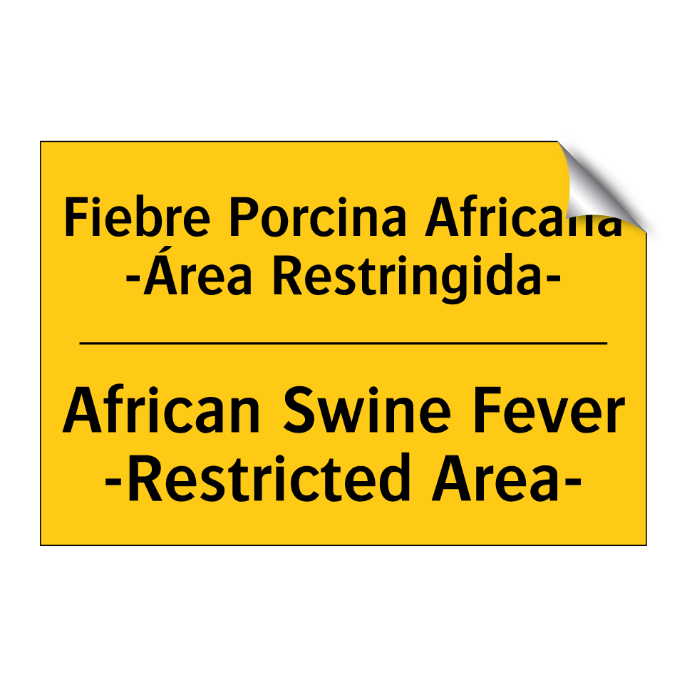 Fiebre Porcina Africana -Área Restringida- - African Swine Fever -Restricted Area-