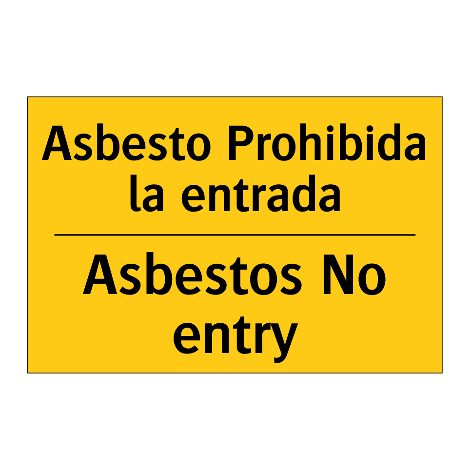 Asbesto Prohibida la entrada - Asbestos No entry