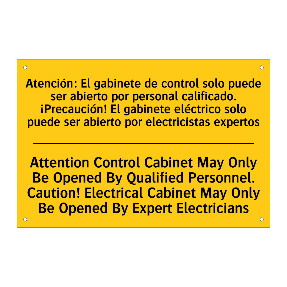 Attention Control Cabinet May Only Be Opened By Qualified Personnel. Caution! Electrical Cabinet May Only Be Opened By Expert Electricians - Attention Control Cabinet May Only Be Opened By Qualified Personnel. Caution! Electrical Cabinet Ma /.../