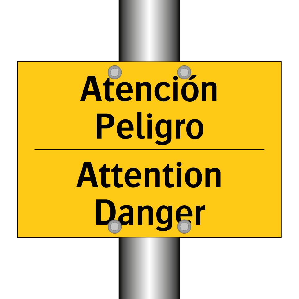Atención Peligro - Attention Danger