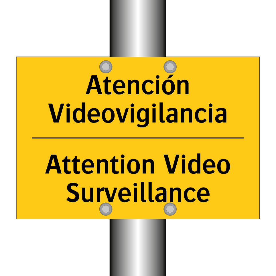 Atención Videovigilancia - Attention Video Surveillance