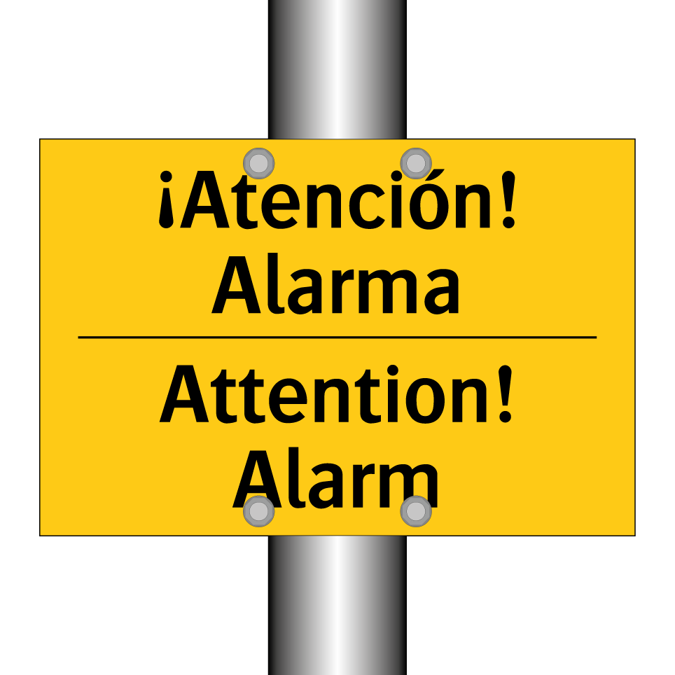 ¡Atención! Alarma - Attention! Alarm