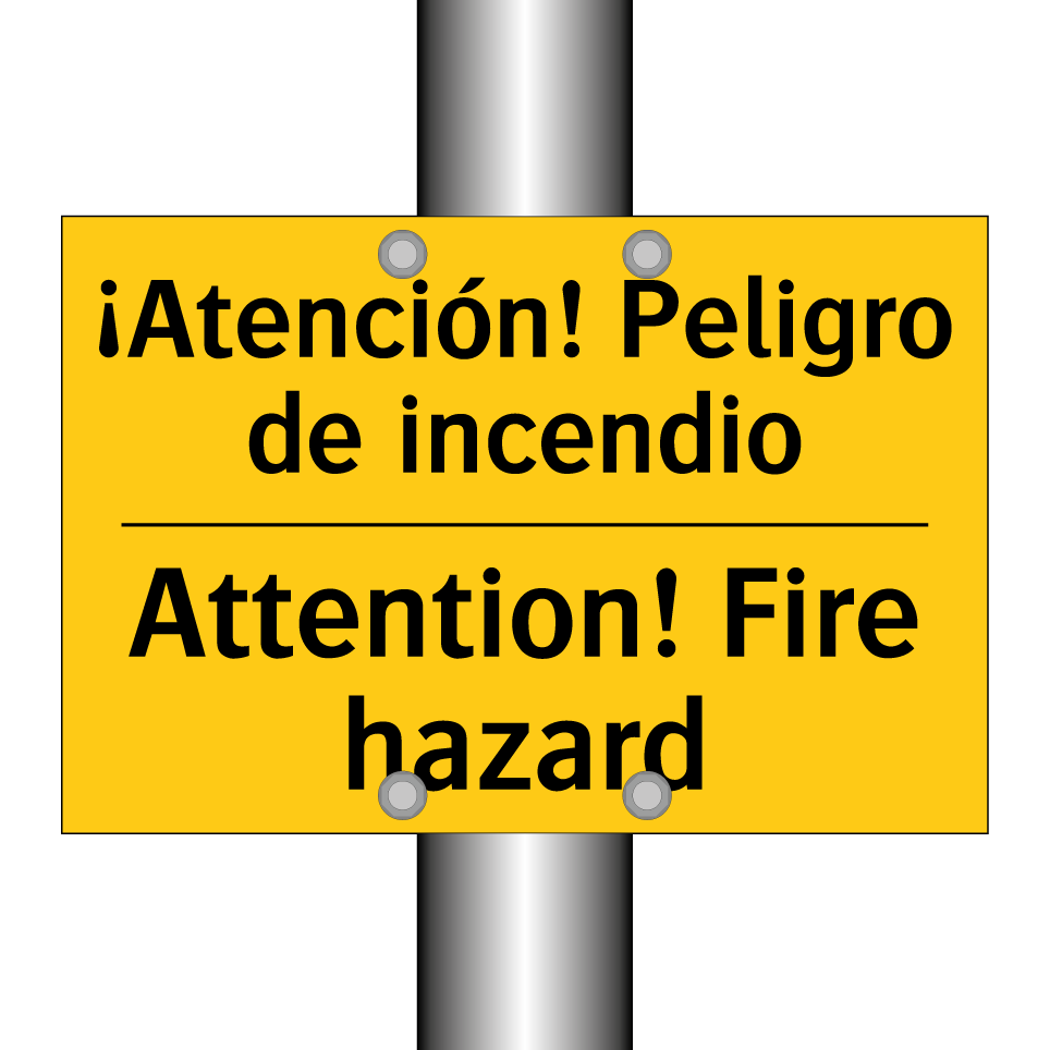 ¡Atención! Peligro de incendio - Attention! Fire hazard