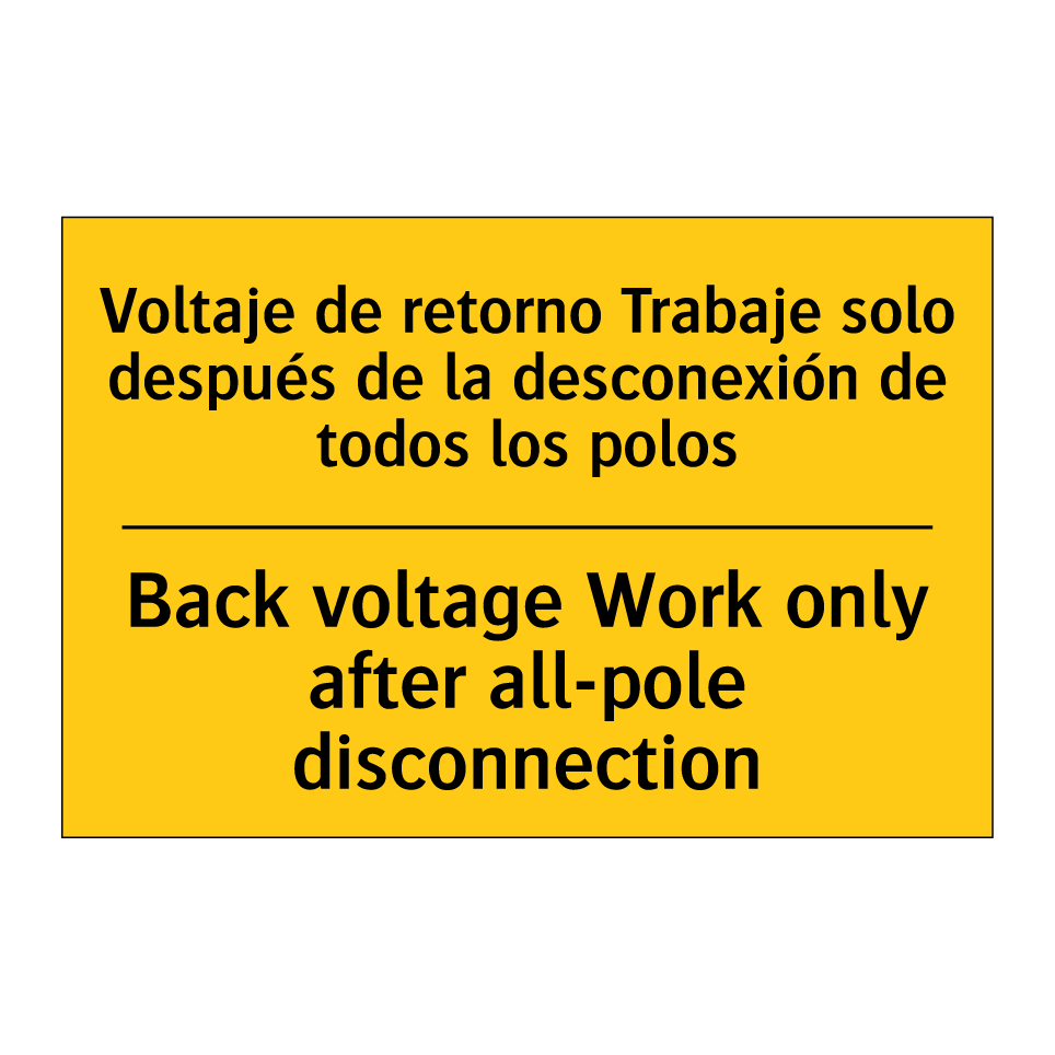 Voltaje de retorno Trabaje solo después de la desconexión de todos los polos - Back voltage Work only after all-pole disconnection