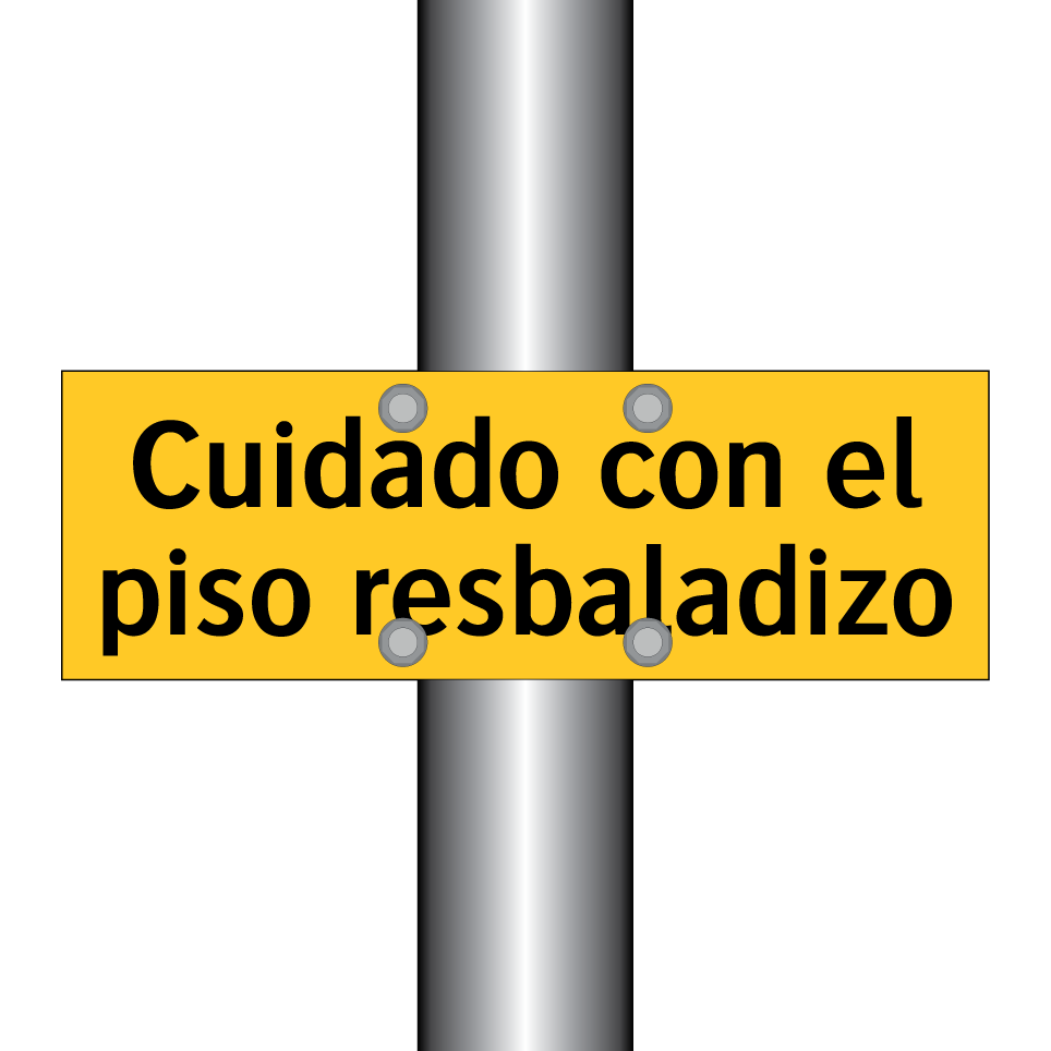Cuidado con el piso resbaladizo