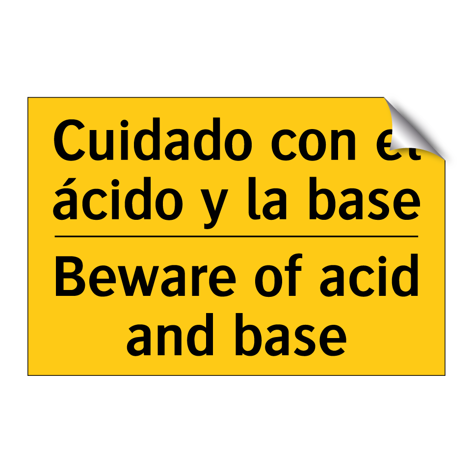 Cuidado con el ácido y la base - Beware of acid and base