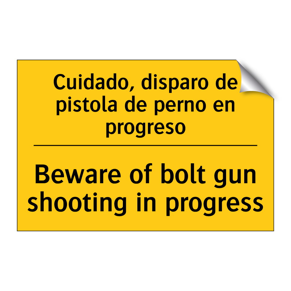Cuidado, disparo de pistola de perno en progreso - Beware of bolt gun shooting in progress