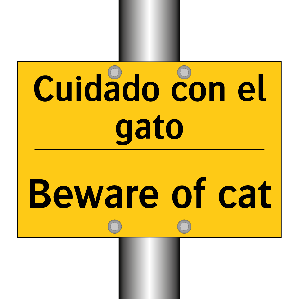 Cuidado con el gato - Beware of cat