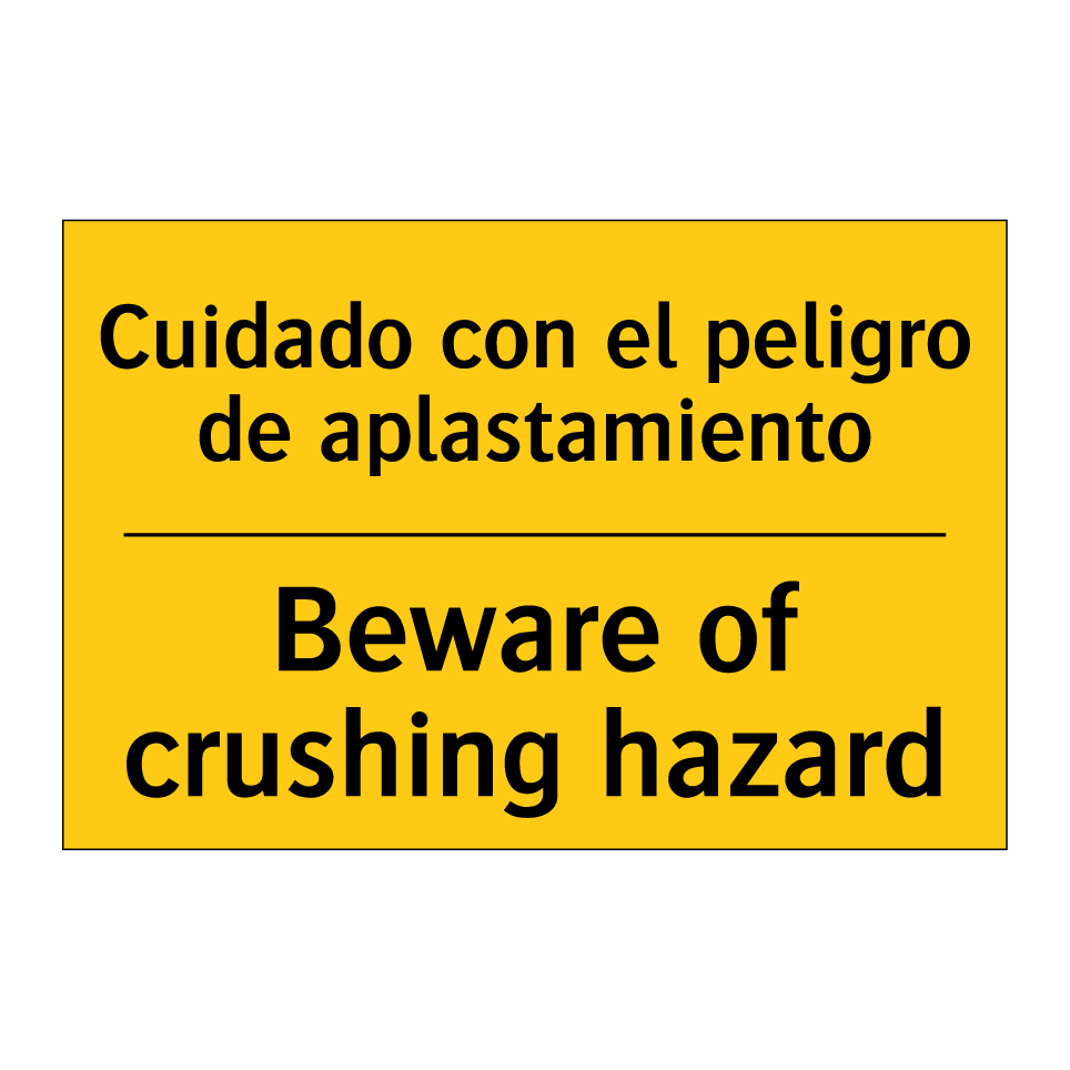 Cuidado con el peligro de aplastamiento - Beware of crushing hazard