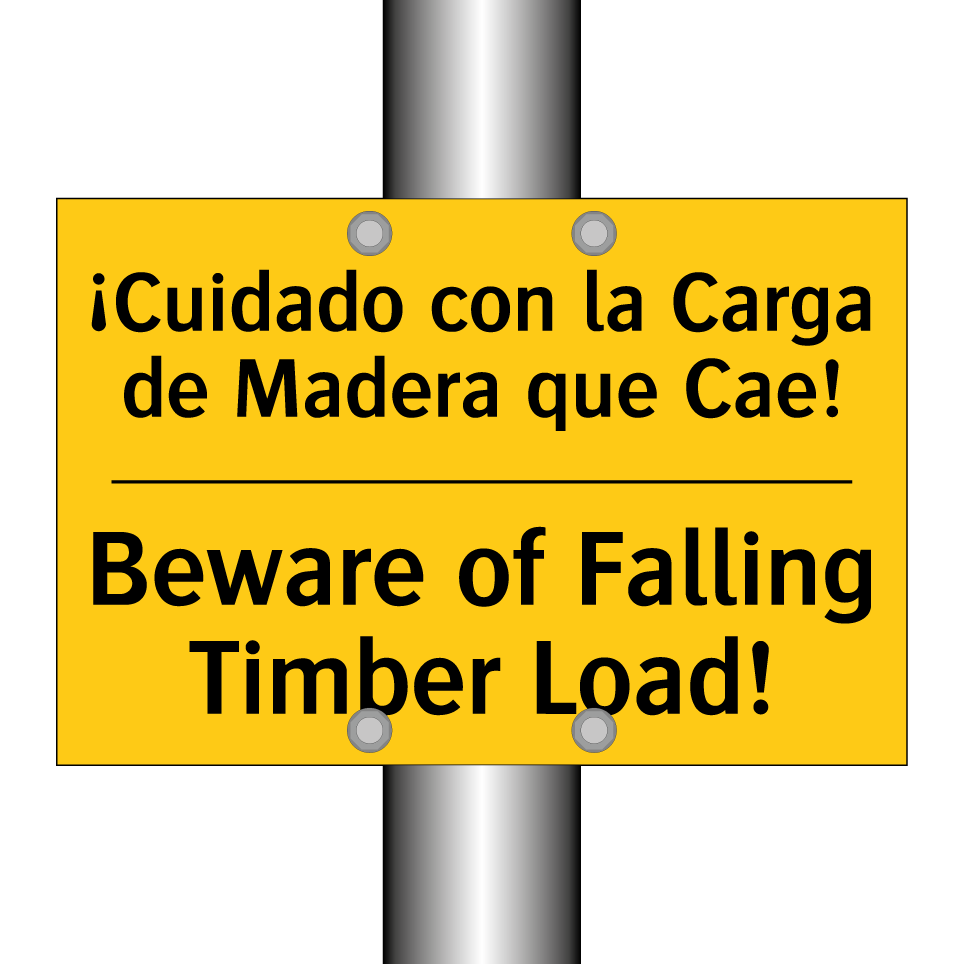 ¡Cuidado con la Carga de Madera que Cae! - Beware of Falling Timber Load!
