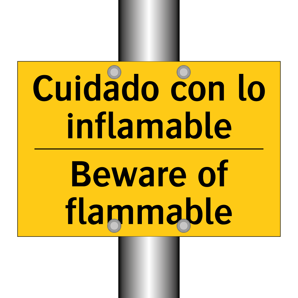 Cuidado con lo inflamable - Beware of flammable