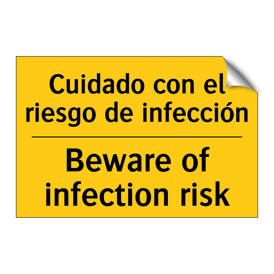 Cuidado con el riesgo de infección - Beware of infection risk