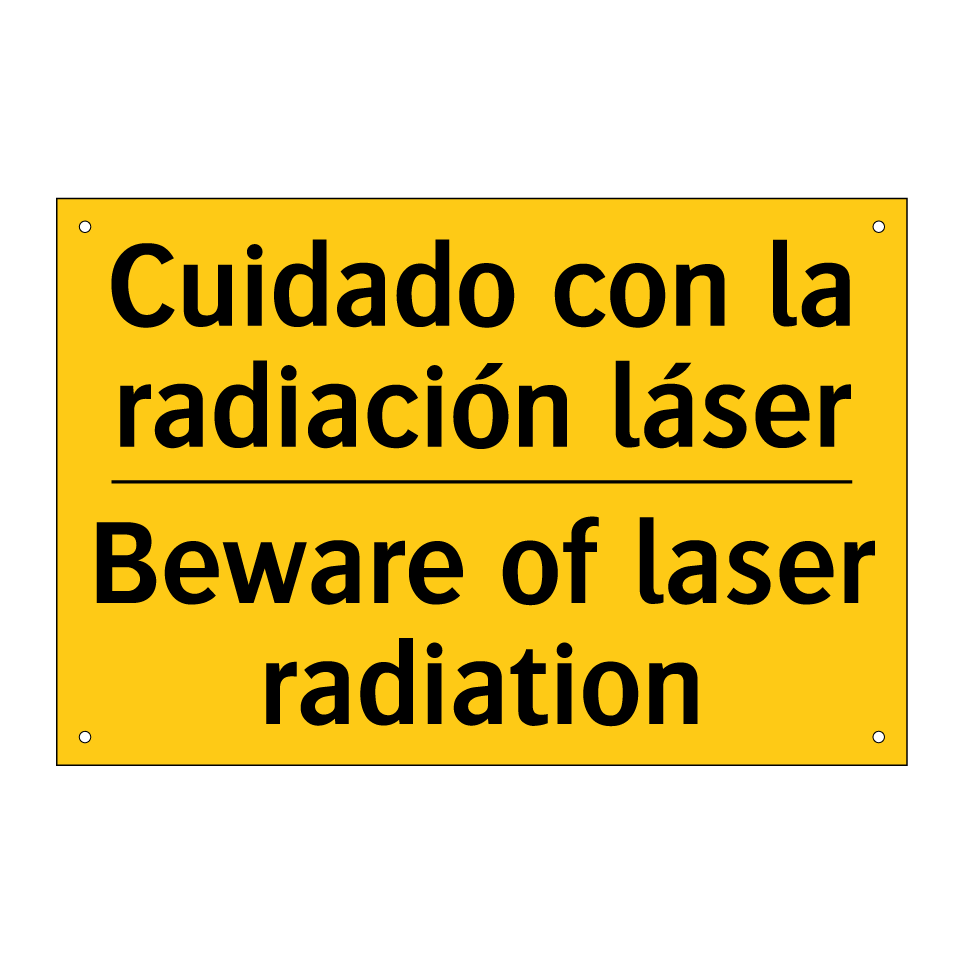 Cuidado con la radiación láser - Beware of laser radiation
