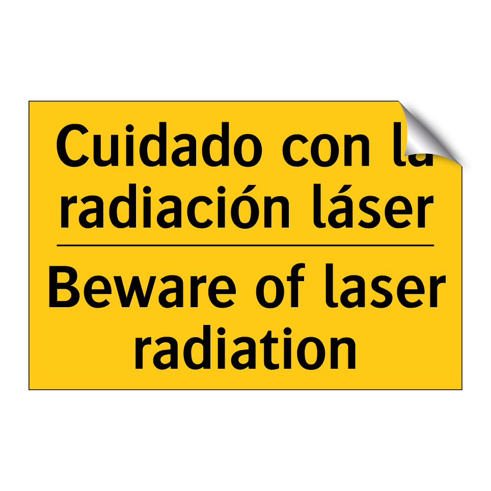 Cuidado con la radiación láser - Beware of laser radiation