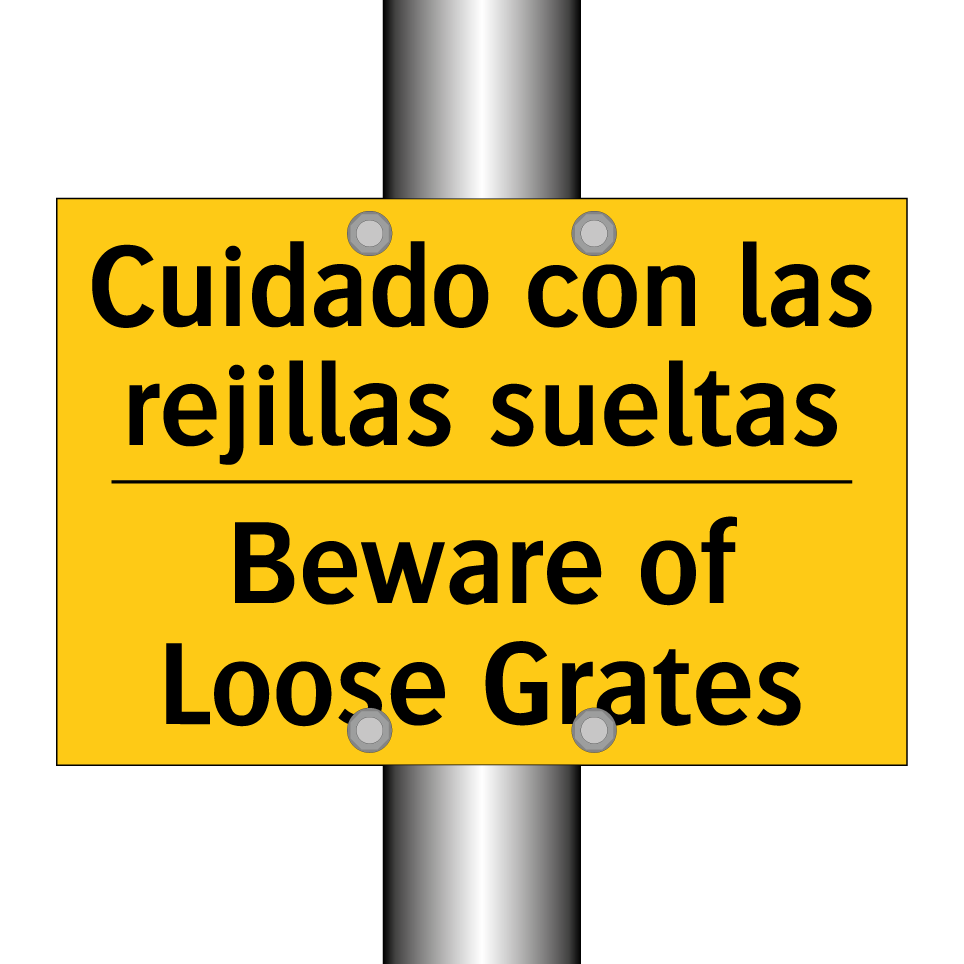 Cuidado con las rejillas sueltas - Beware of Loose Grates