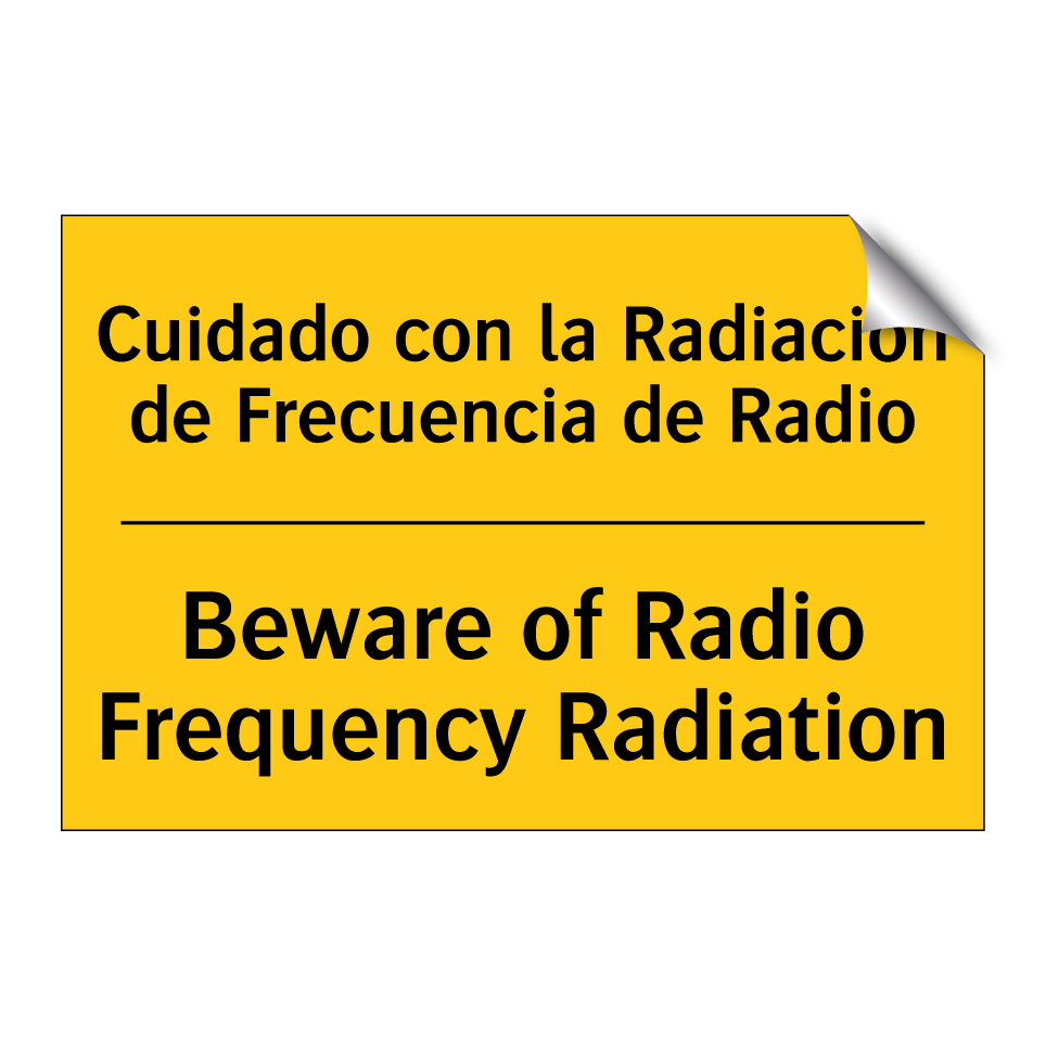 Cuidado con la Radiación de Frecuencia de Radio - Beware of Radio Frequency Radiation