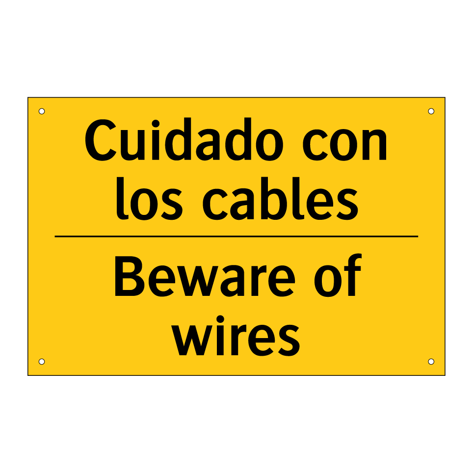 Cuidado con los cables - Beware of wires