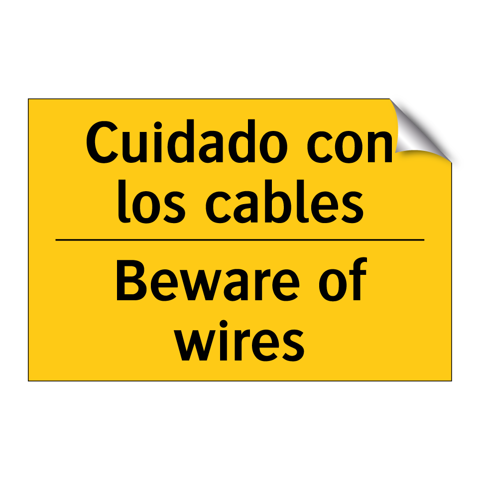 Cuidado con los cables - Beware of wires