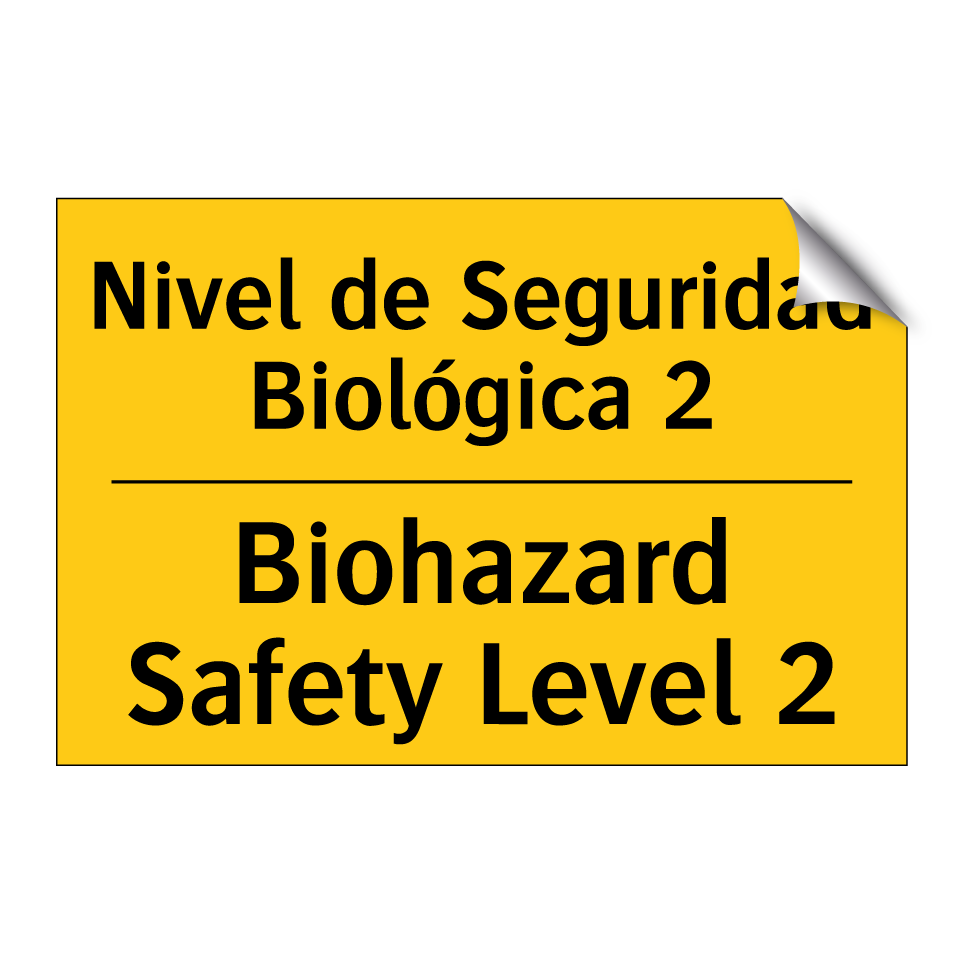 Nivel de Seguridad Biológica 2 - Biohazard Safety Level 2