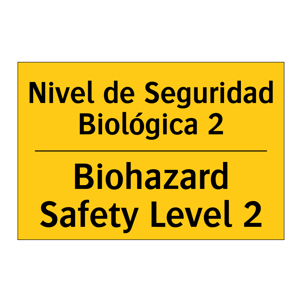 Nivel de Seguridad Biológica 2 - Biohazard Safety Level 2