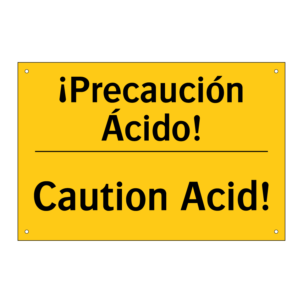 ¡Precaución Ácido! - Caution Acid!