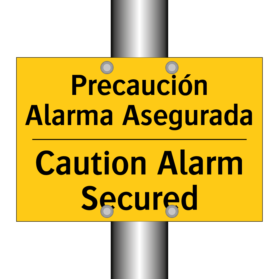 Precaución Alarma Asegurada - Caution Alarm Secured