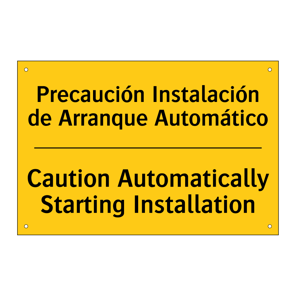 Precaución Instalación de Arranque Automático - Caution Automatically Starting Installation
