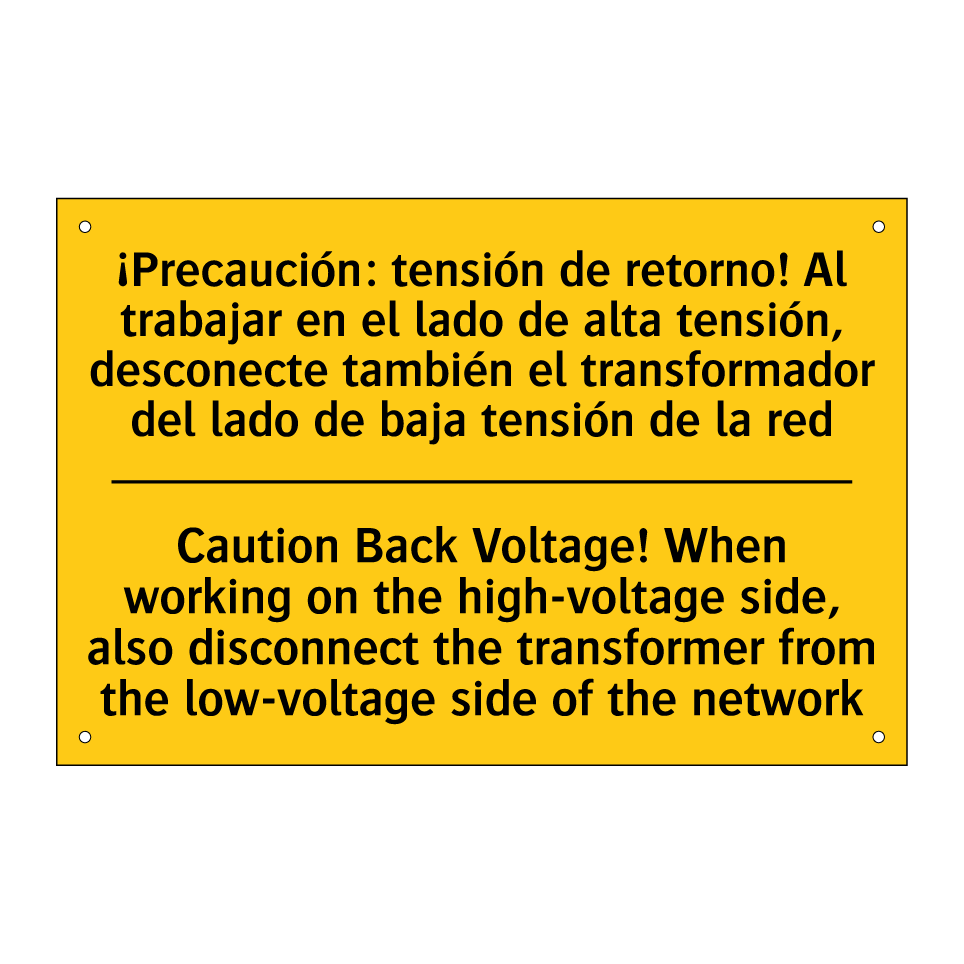 Caution Back Voltage! When working on the high-voltage side, also disconnect the transformer from the low-voltage side of the network - Caution Back Voltage! When working on the high-voltage side, also disconnect the transformer from the lo /.../