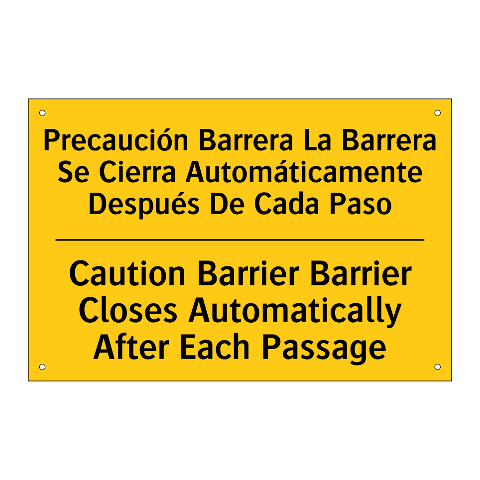 Precaución Barrera La Barrera Se Cierra Automáticamente Después De Cada Paso - Caution Barrier Barrier Closes Automatically After Each Passage