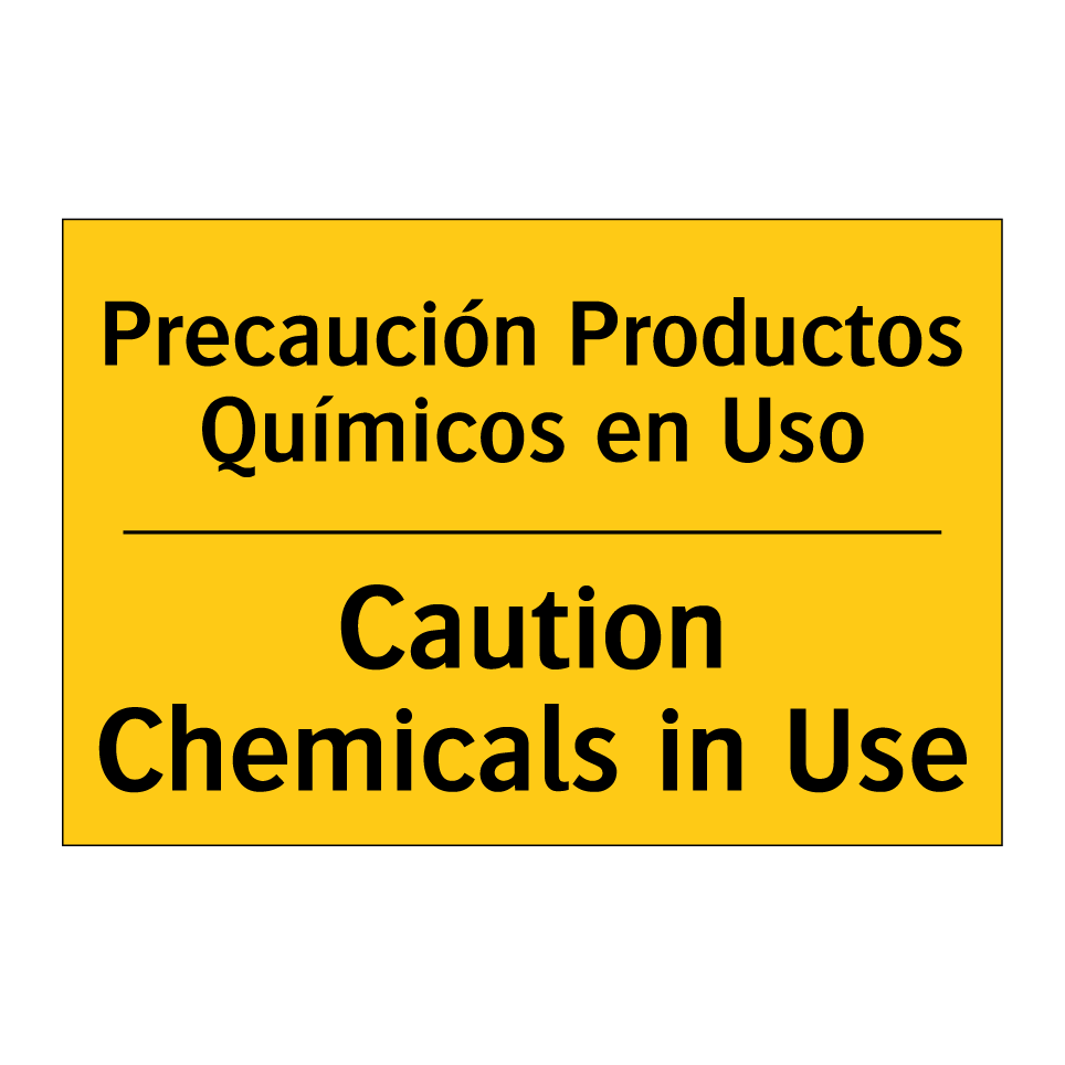 Precaución Productos Químicos en Uso - Caution Chemicals in Use