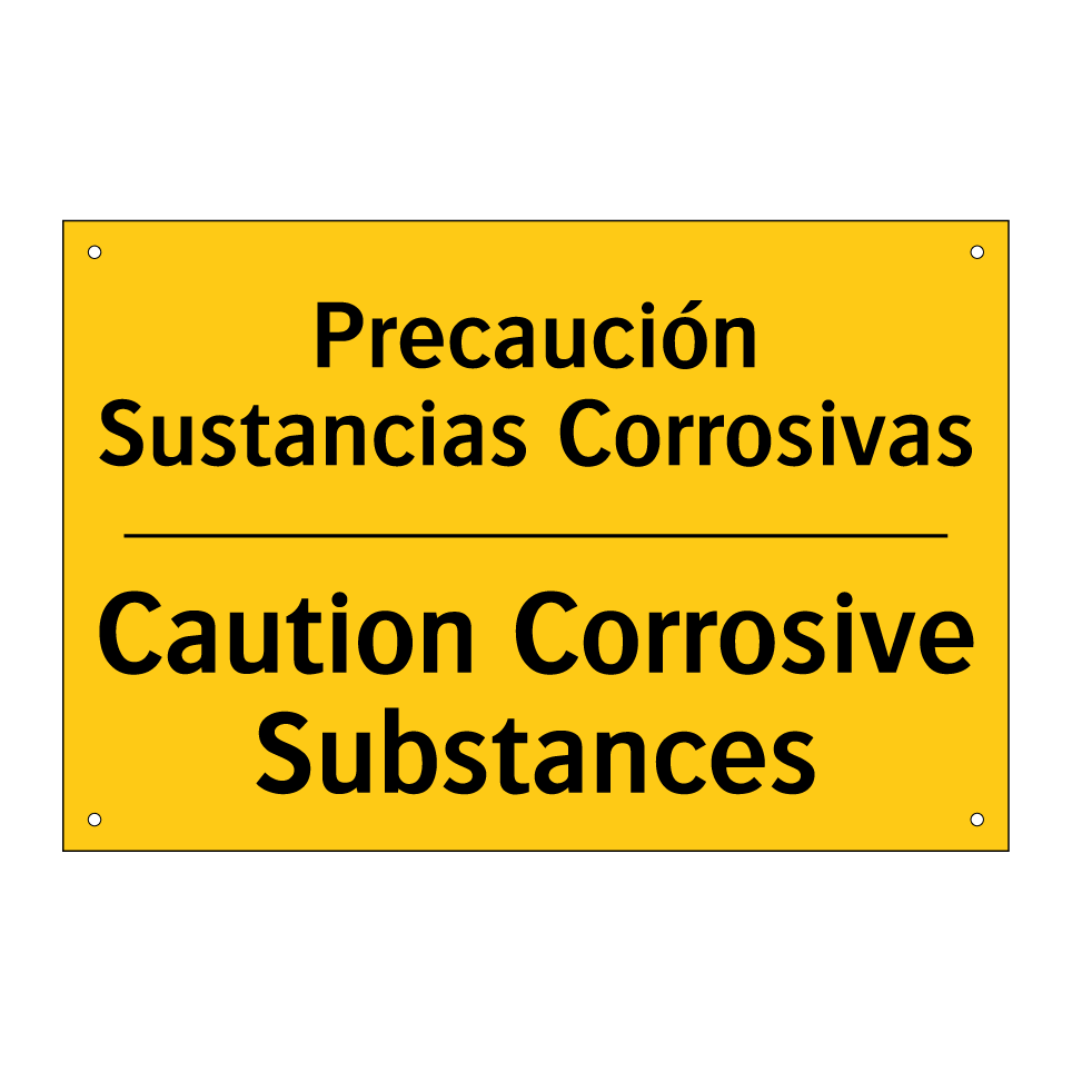 Precaución Sustancias Corrosivas - Caution Corrosive Substances