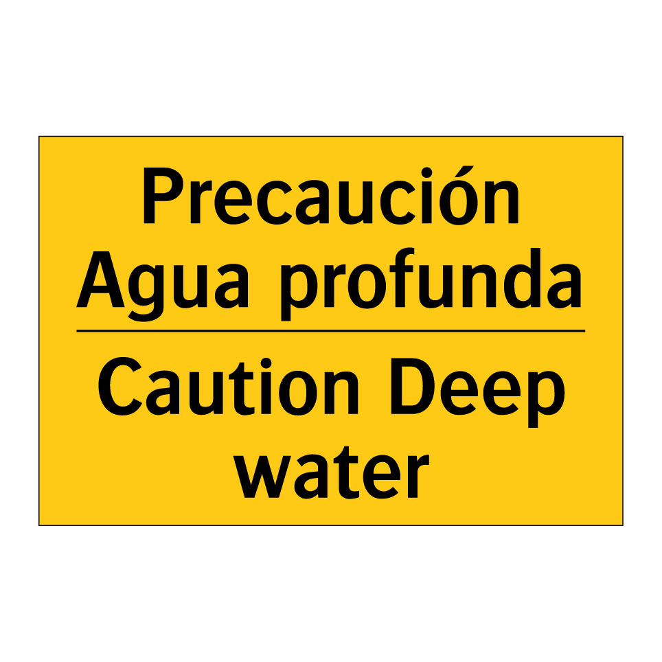Precaución Agua profunda - Caution Deep water