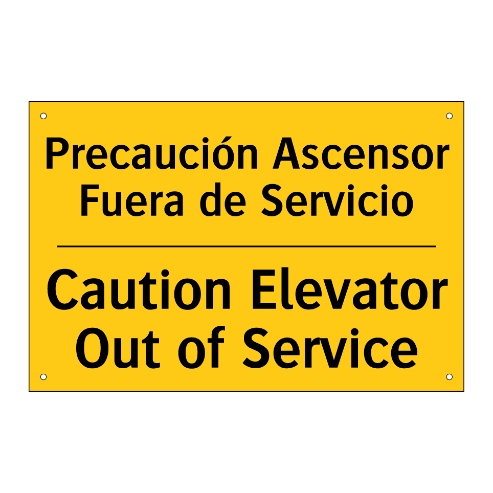 Precaución Ascensor Fuera de Servicio - Caution Elevator Out of Service