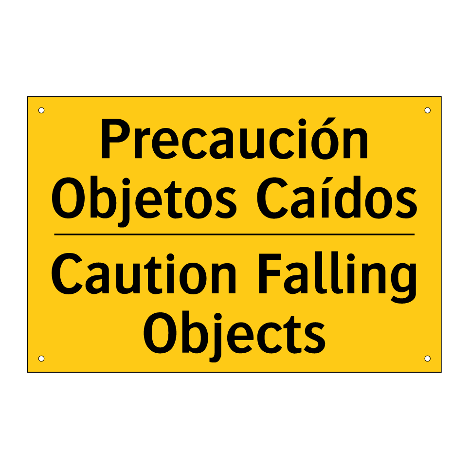 Precaución Objetos Caídos - Caution Falling Objects