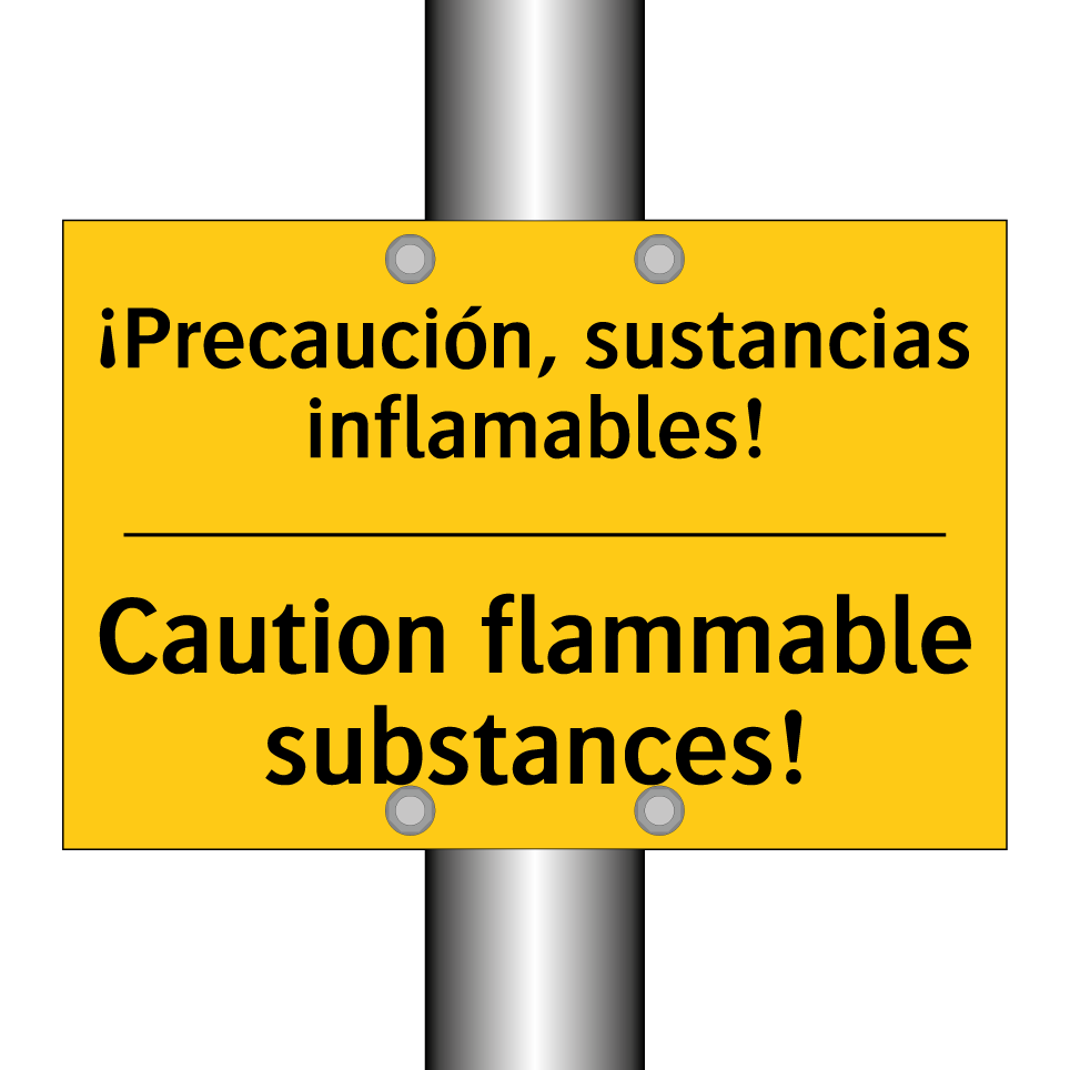 ¡Precaución, sustancias inflamables! - Caution flammable substances!