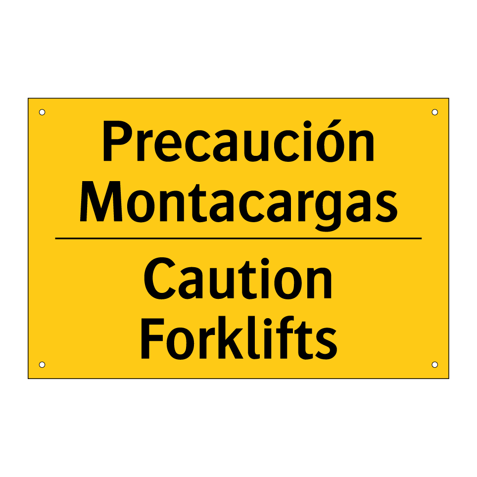 Precaución Montacargas - Caution Forklifts