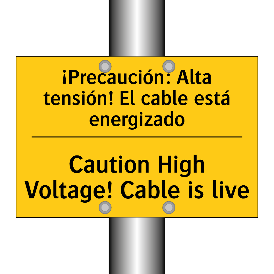Caution High Voltage! Cable is live - Caution High Voltage! Cable is live