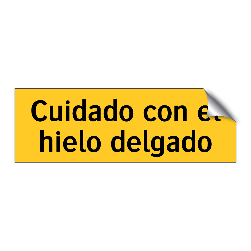 Cuidado con el hielo delgado