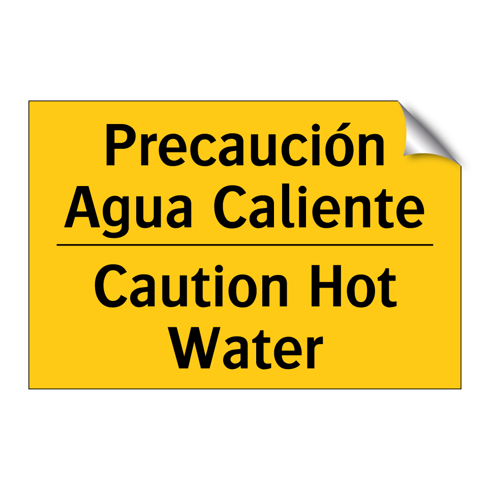 Precaución Agua Caliente - Caution Hot Water