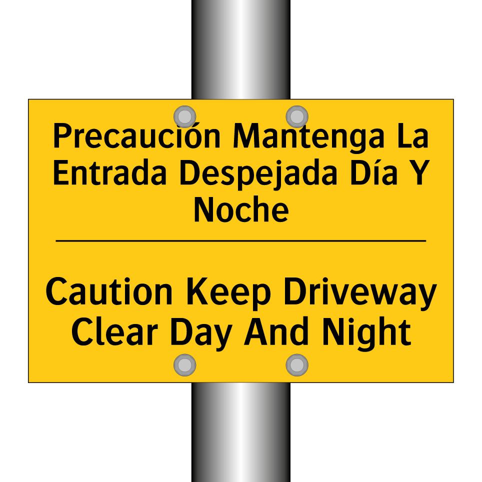 Precaución Mantenga La Entrada Despejada Día Y Noche - Caution Keep Driveway Clear Day And Night