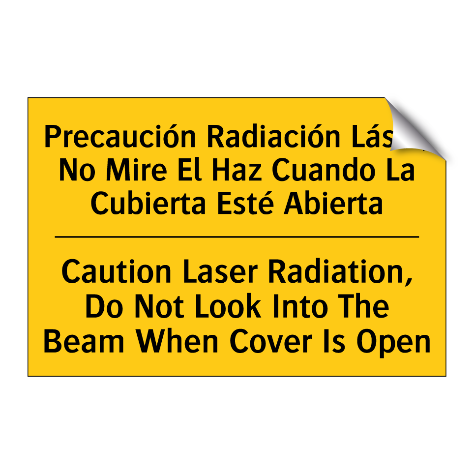 Precaución Radiación Láser, No Mire El Haz Cuando La Cubierta Esté Abierta - Caution Laser Radiation, Do Not Look Into The Beam When Cover Is Open