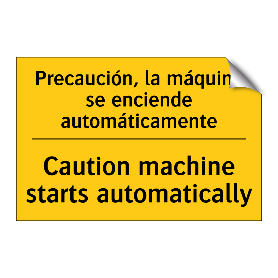 Precaución, la máquina se enciende automáticamente - Caution machine starts automatically